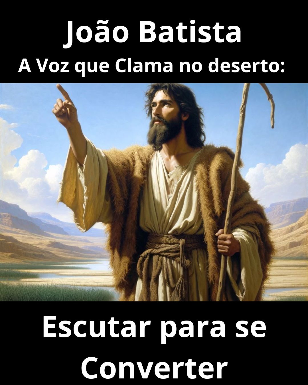 A Voz que Clama: Escutar para se Converter