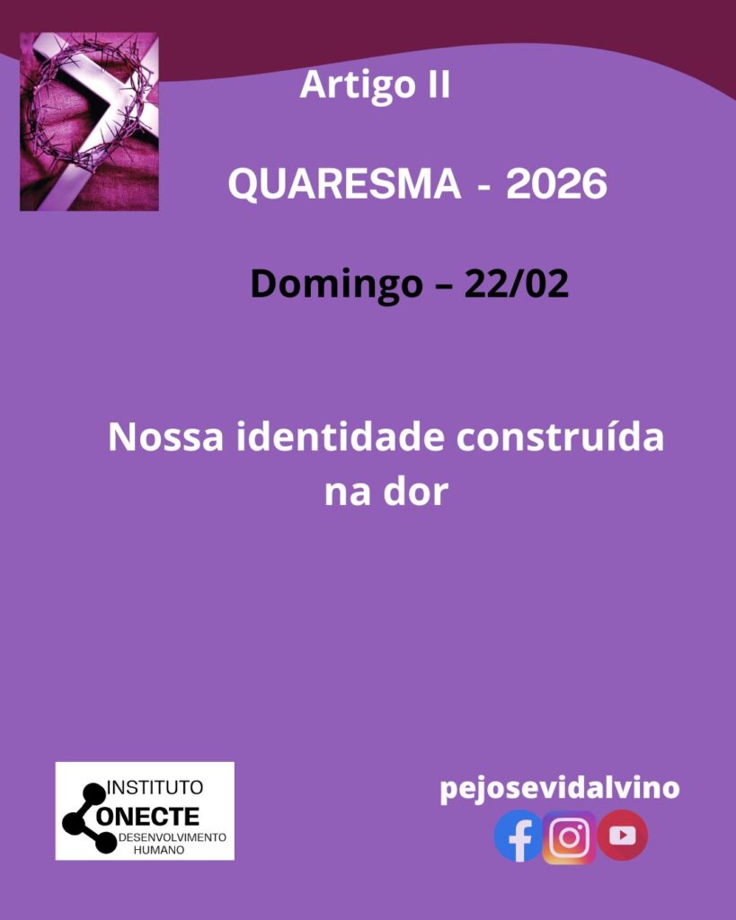 Nossa identidade construída na dor