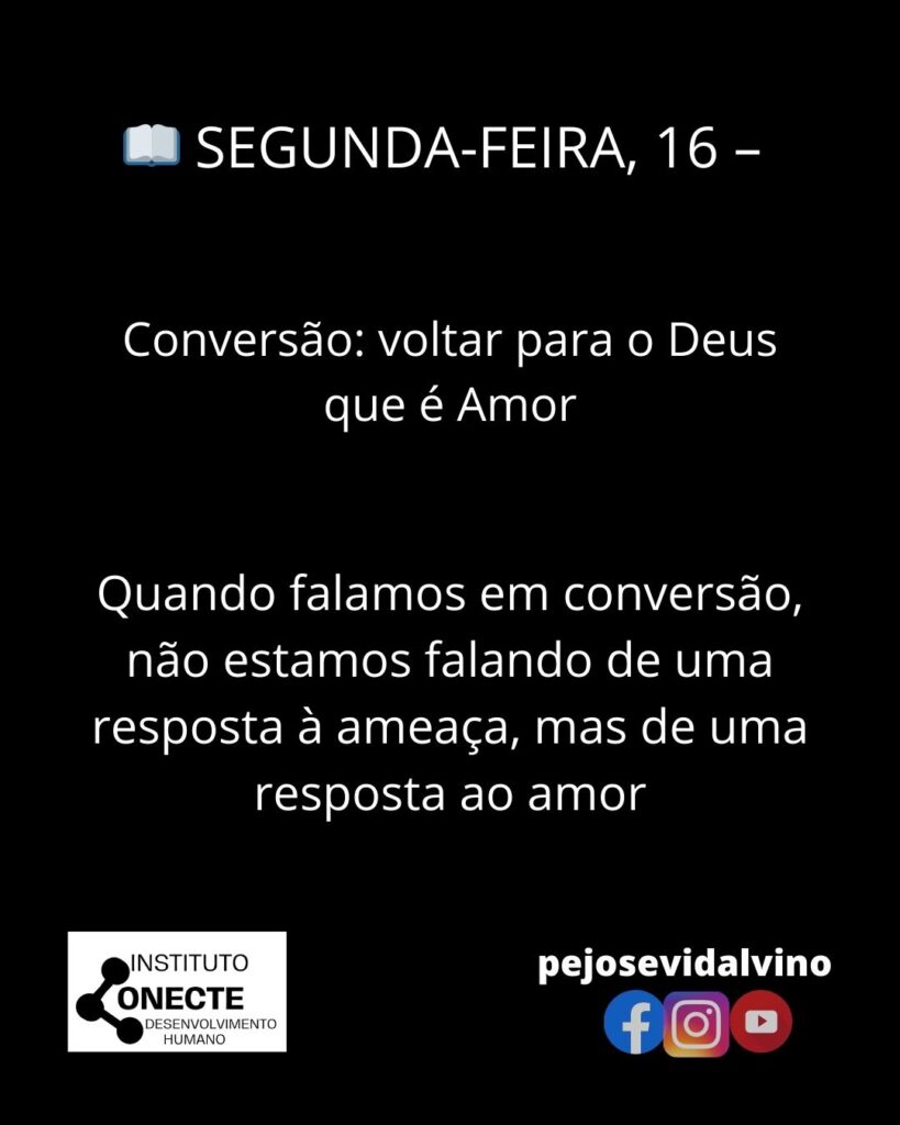 Conversão: voltar para o Deus que é Amor