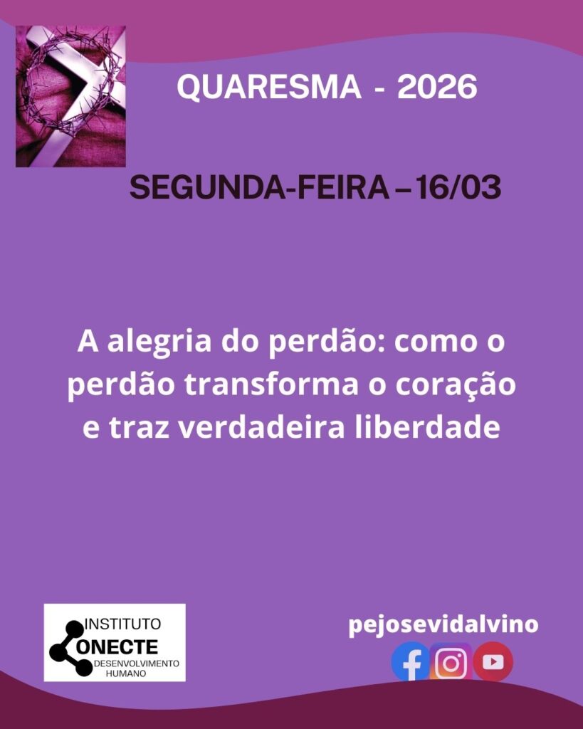 A alegria do perdão: como o perdão transforma o coração e traz verdadeira liberdade