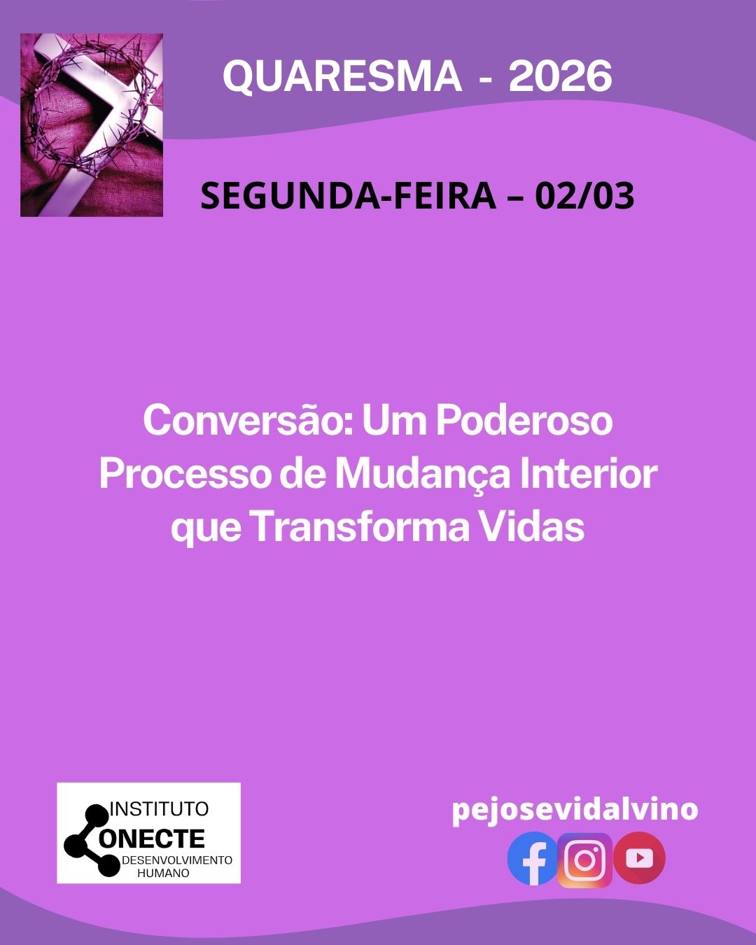 Conversão: Um Poderoso Processo de Mudança Interior que Transforma Vidas