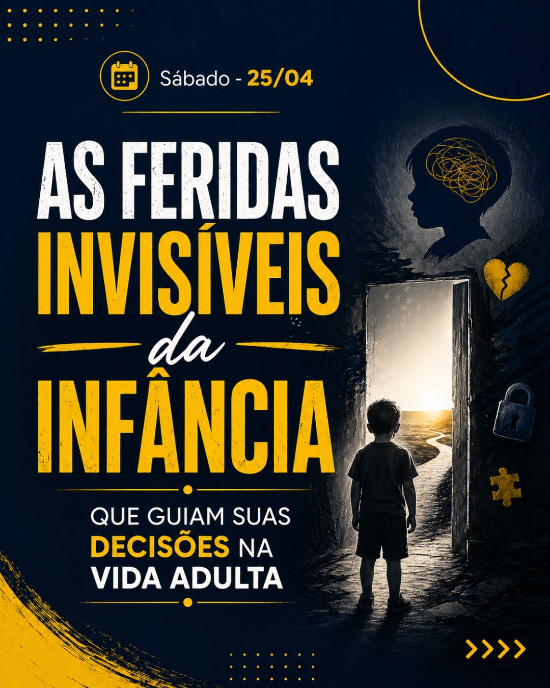 As Feridas Invisíveis da Infância que Guiam Suas Decisões na Vida Adulta
