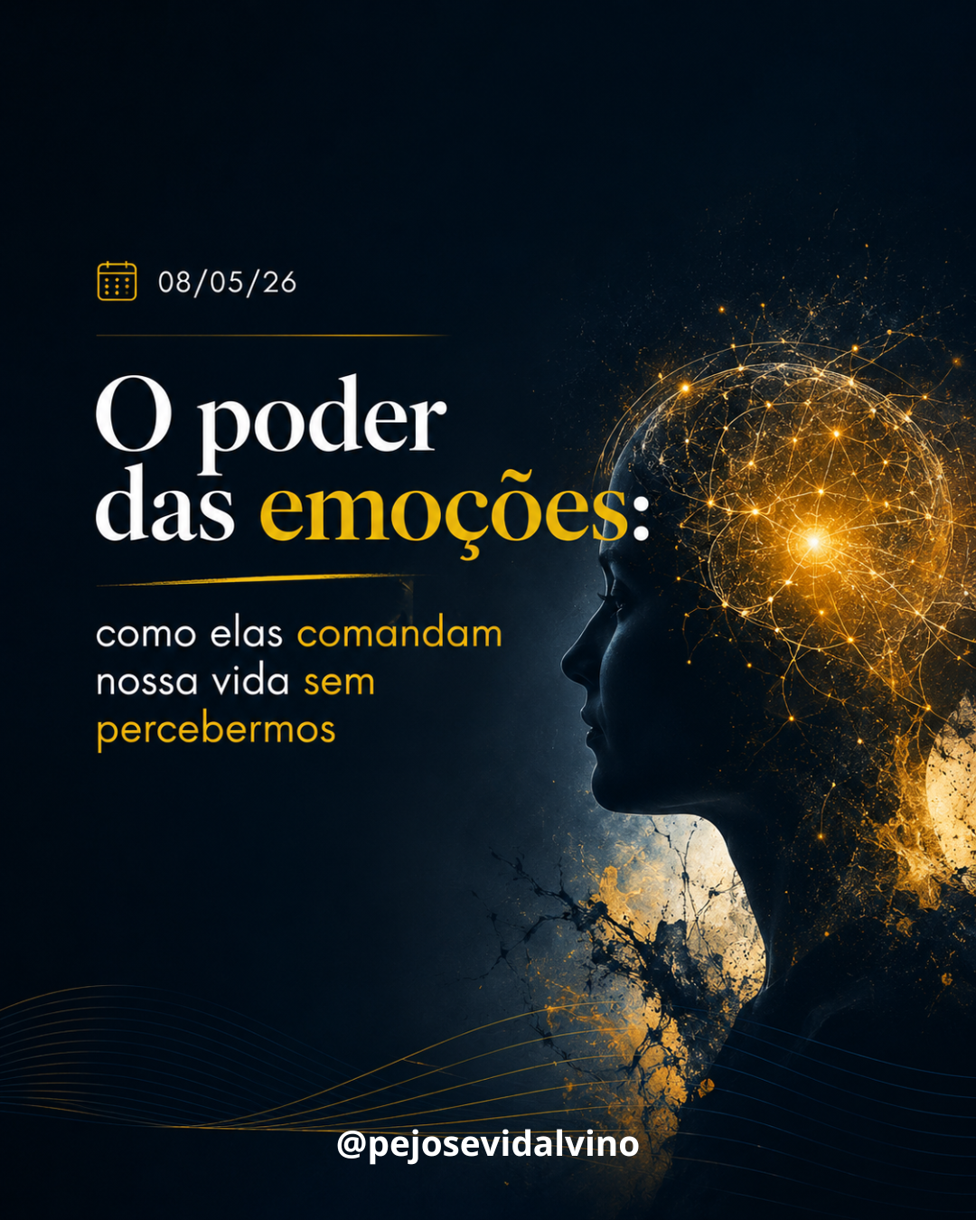 O poder das emoções: como elas comandam nossa vida sem percebermos