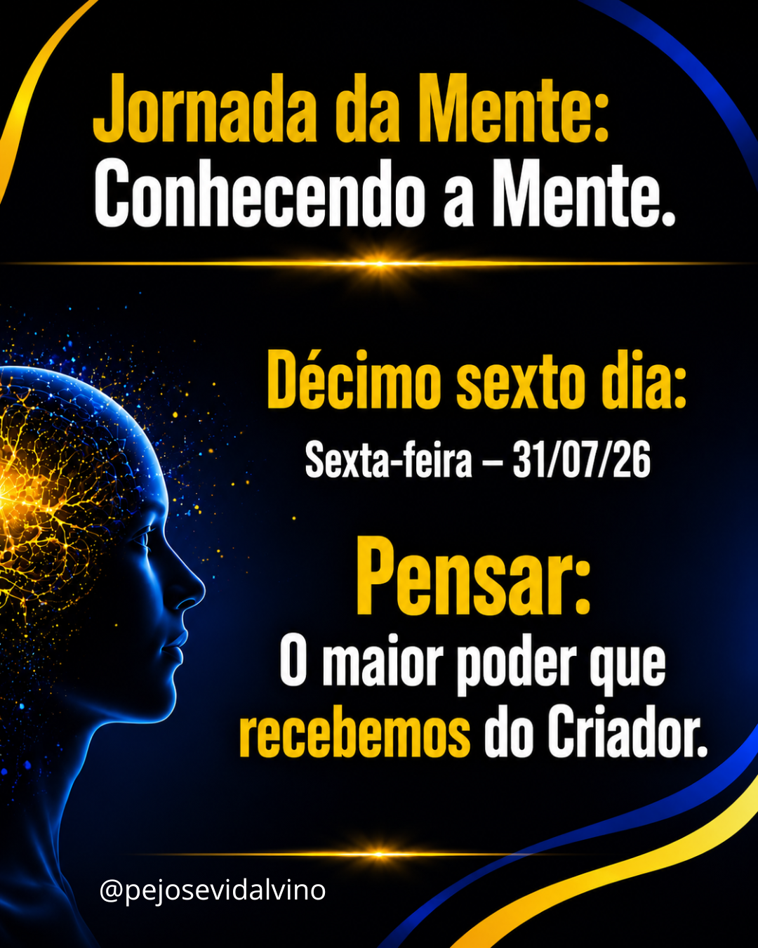 Pensar: o maior poder que recebemos do Criador.