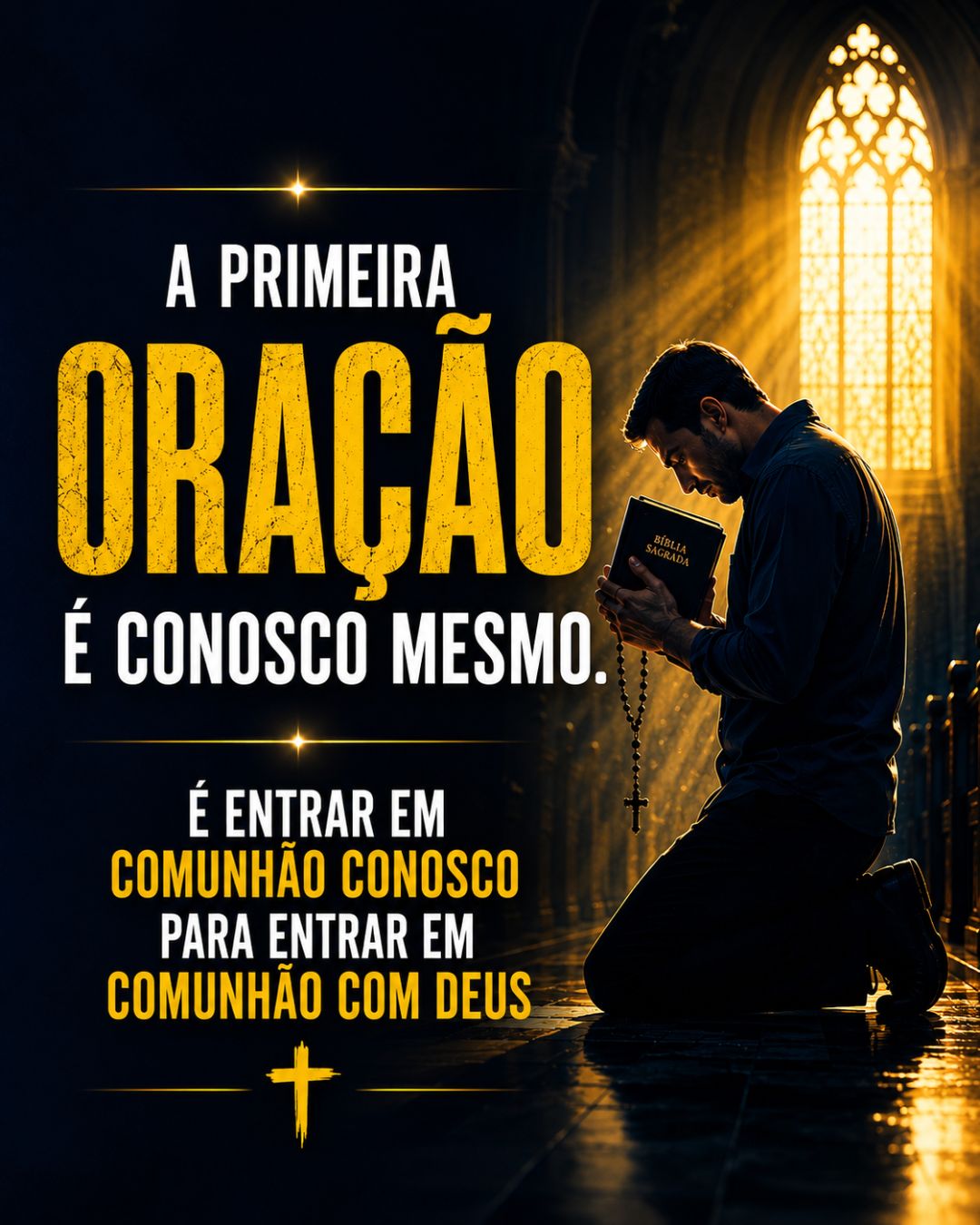 A primeira oração é conosco mesmo. É entrar em comunhão conosco para entrar em comunhão com Deus.