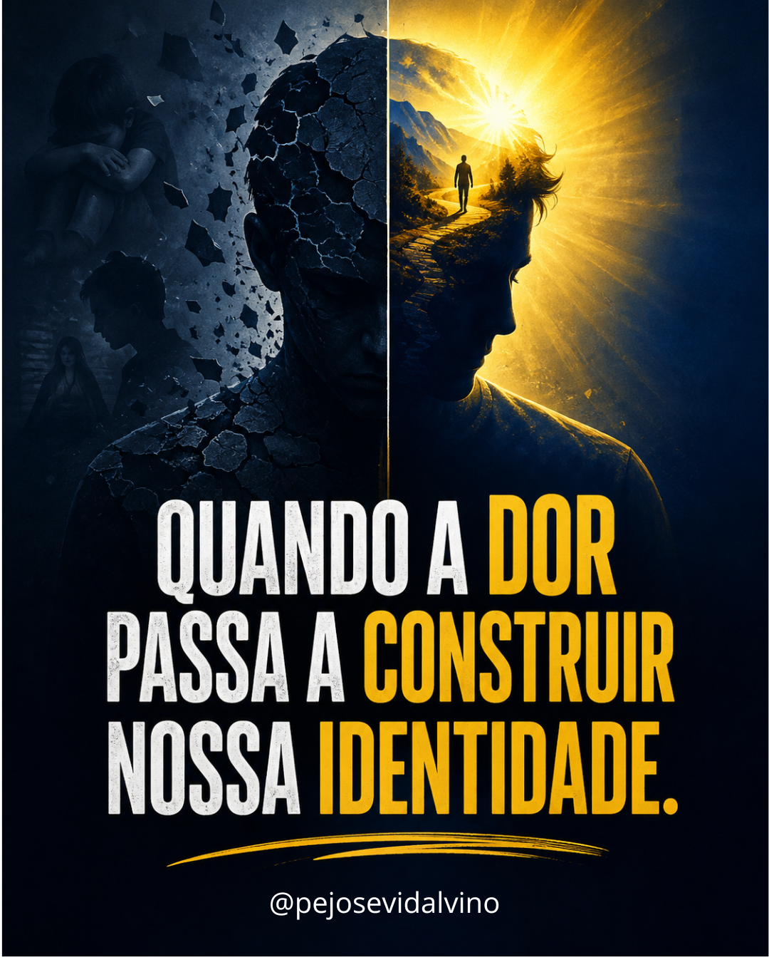 Quando as Dores Passam a Construir Nossa Identidade