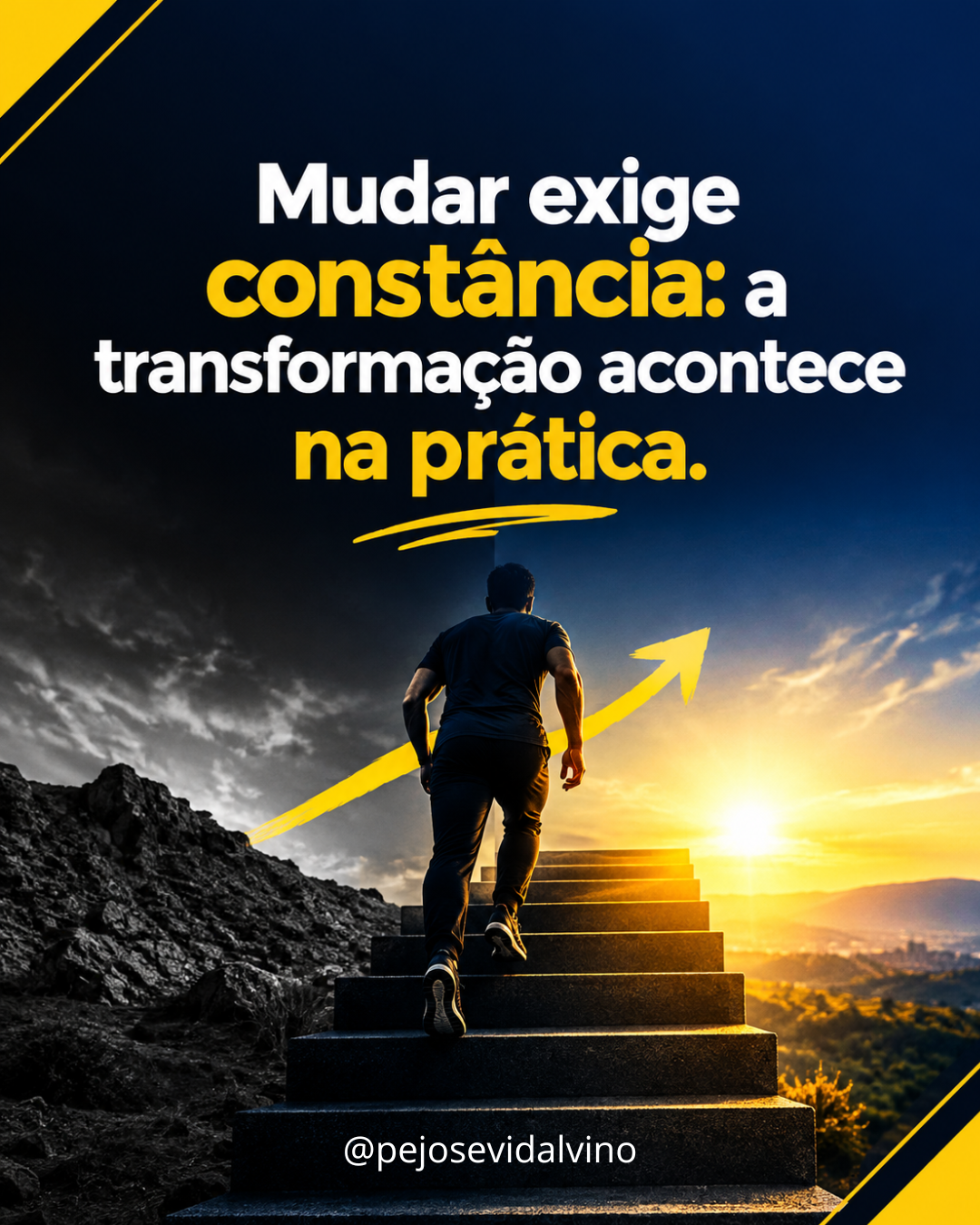 Mudar exige constância: a transformação acontece na prática